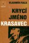 [Magnet 01] • Krycí jméno Krasavec I